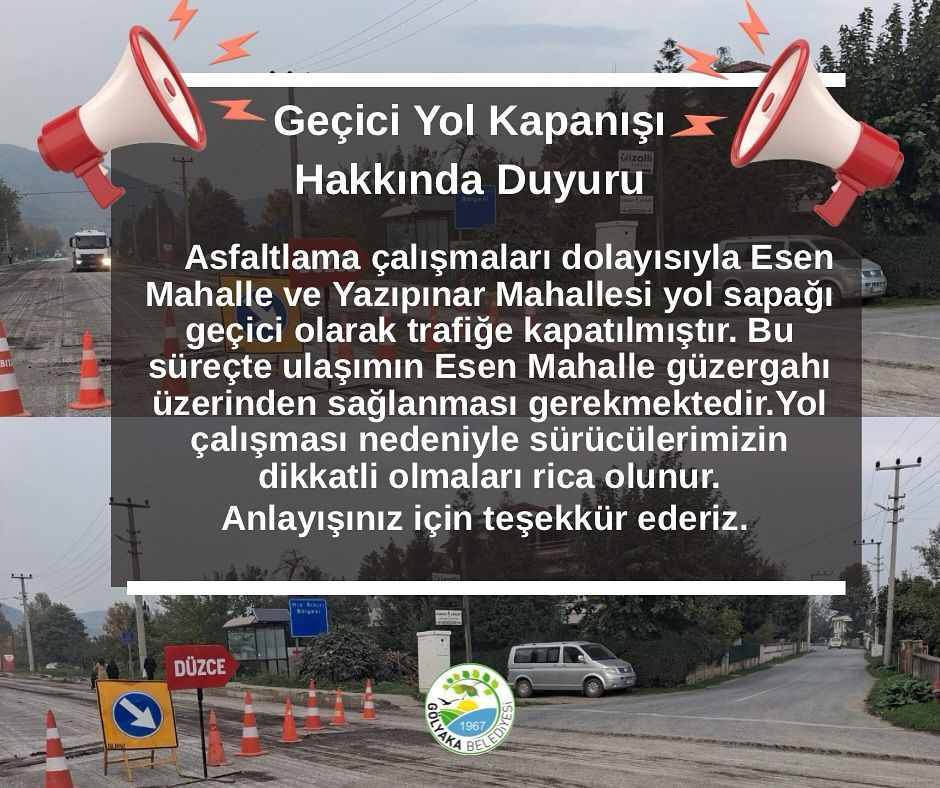 Geçici Yol Kapanışı Hakkında Duyuru 
