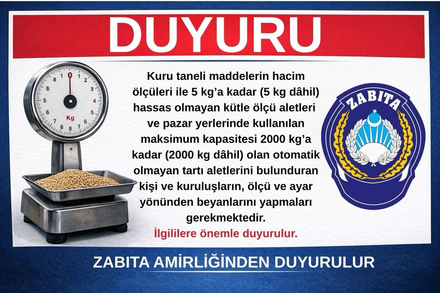 Zabıta Amirliğinden Duyurulur